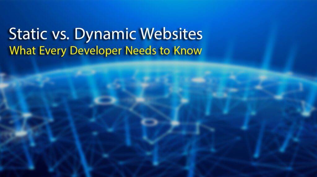 Static and Dynamic Websites